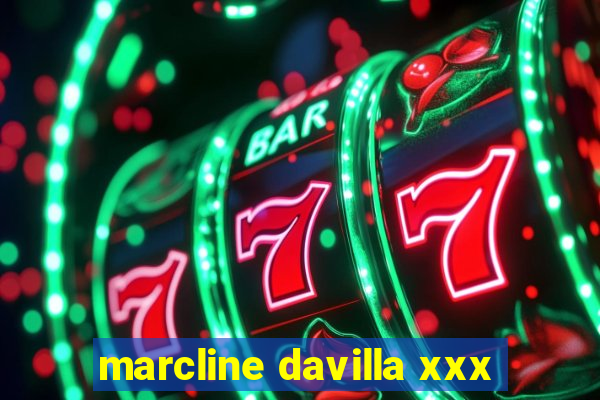 marcline davilla xxx